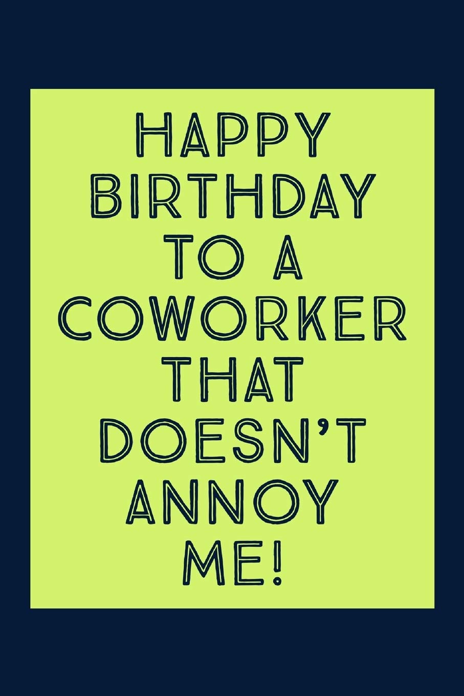 Featured image of post Happy Birthday Coworker Images Funny